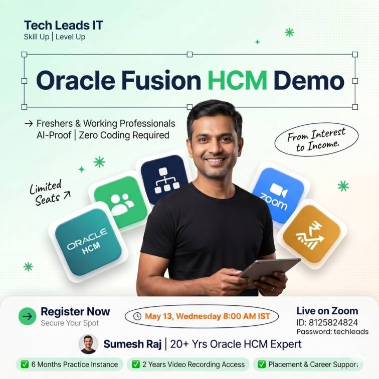 🚀 Free LIVE Demo &ndash; Oracle Fusion HCM Course Online Training | Tech Leads IT